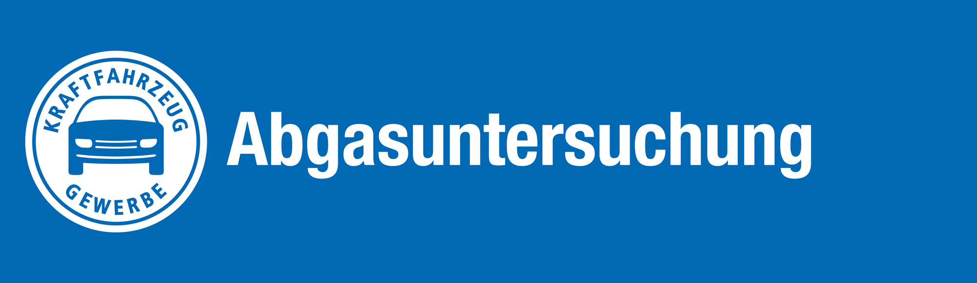 Zusatzzeichen „Abgasuntersuchung"