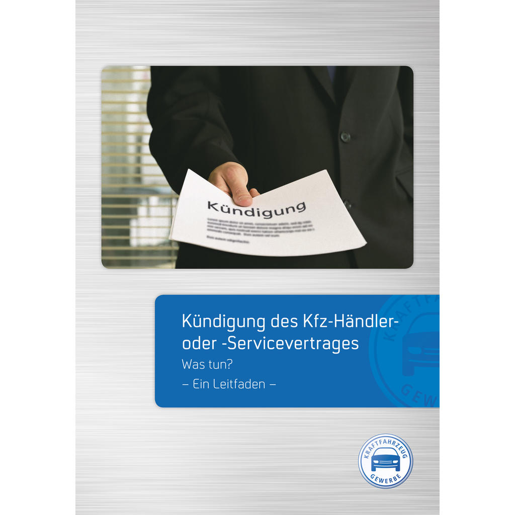 Broschüre „Kündigung des Kfz-Händler- oder -Servicevertrages" für Nichtmitglieder